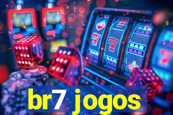 br7 jogos